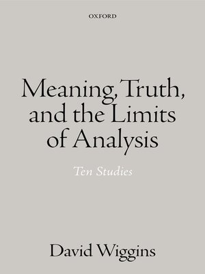 cover image of Meaning, Truth, and the Limits of Analysis